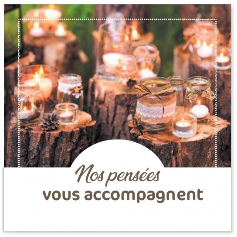 Cartes à Thème Deuil - Nos pensées vous_accompagnent